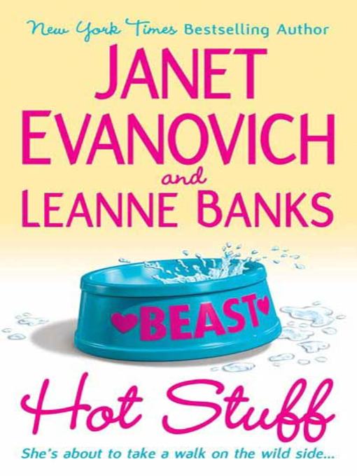 Title details for Hot Stuff by Janet Evanovich - Available